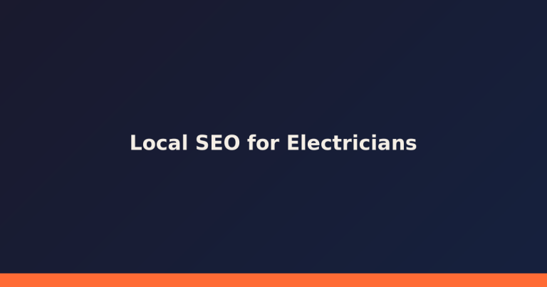 Local SEO for Electricians: Win More Jobs from Google